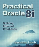 Practical Oracle8i? - Jonathan Lewis