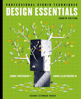 Design Essentials for Adobe Photoshop 7 and Illustrator 10 - Luanne Seymour Cohen