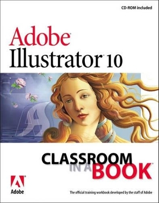 Adobe Illustrator 10 Classroom in a Book - . Adobe Creative Team