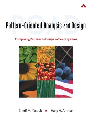 Pattern-Oriented Analysis and Design - Sherif Yacoub, Hany Ammar