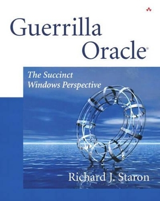 Guerrilla Oracle® - Richard Staron