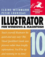 Illustrator 10 for Windows and Macintosh - Elaine Weinmann, Peter Lourekas