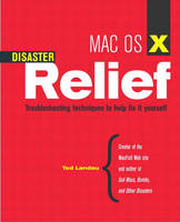 Mac 0S X Disaster Relief - Ted Landau