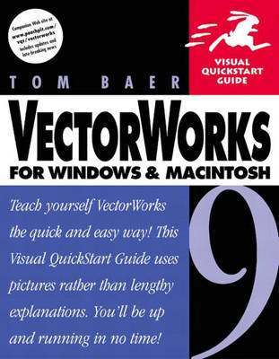VectorWorks 9 for Windows and Macintosh - Tom Baer
