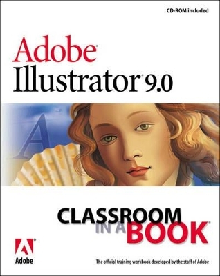 Adobe Illustrator 9.0 Classroom in a Book - . Adobe Creative Team