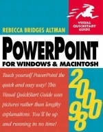 PowerPoint 2000/98 for Windows and Macintosh - Rebecca Bridges Altman