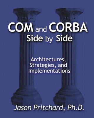 COM and CORBA Side by Side - Jason Pritchard