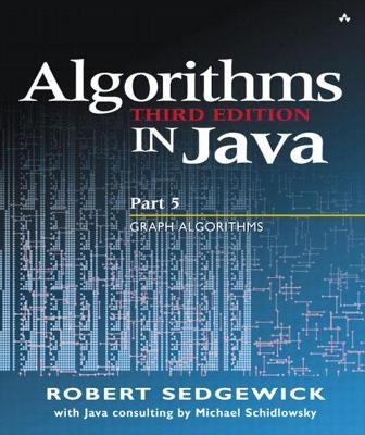 Algorithms in Java, Part 5 - Robert Sedgewick