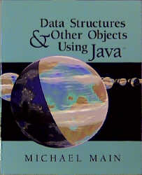 Data Structures and Other Objects Using Java - Michael Main