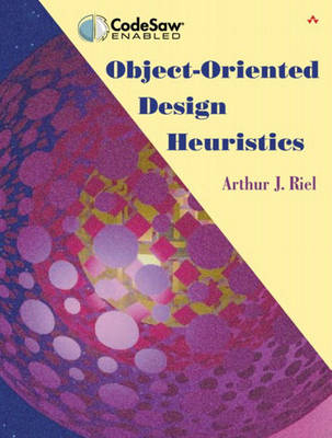 Object-Oriented Design Heuristics - Arthur J. Riel