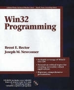 Win32 Programming - Brent E. Rector, Joseph M. Newcomer