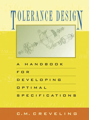 Tolerance Design - Clyde M. Creveling