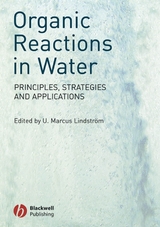 Organic Reactions in Water - 