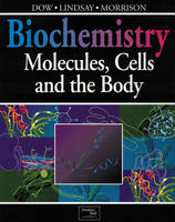 Biochemistry - Jocelyn Dow, Gordon Lindsay, Jim Morrison