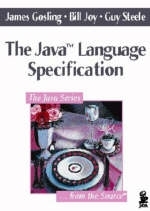 The Java Language Specification - James Gosling, Bill Joy, Guy L. Steele  Jr.