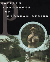 Pattern Languages of Program Design - James O. Coplien, Douglas Schmidt