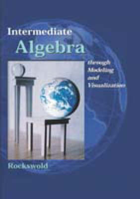 Intermediate Algebra -  Rockswold