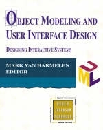 Object Modeling and User Interface Design - Mark van Harmelen