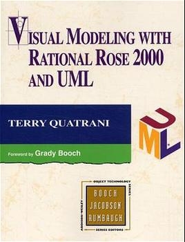 Visual Modeling with Rational Rose 2000 and UML - Terry Quatrani