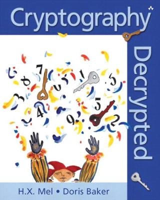 Cryptography Decrypted - H. Mel, Doris Baker