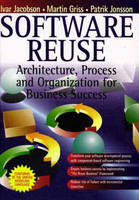 Software Reuse - Ivar Jacobson, M. Griss, P. Jonsson