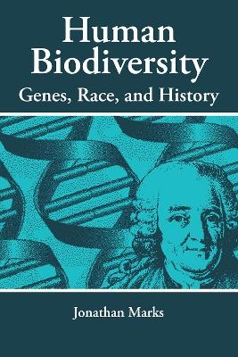 Human Biodiversity - Jonathan Marks