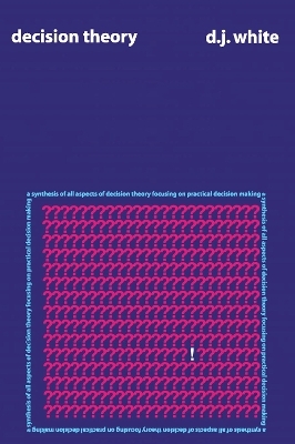 Decision Theory - D.J. White