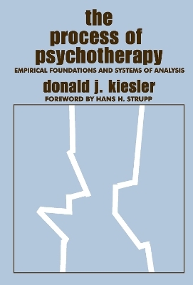 The Process of Psychotherapy - Donald J. Kiesler