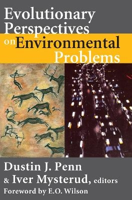 Evolutionary Perspectives on Environmental Problems - 