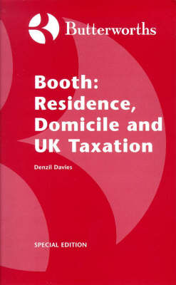 Booth: Residence, Domicile and UK Taxation - Denzil Davies
