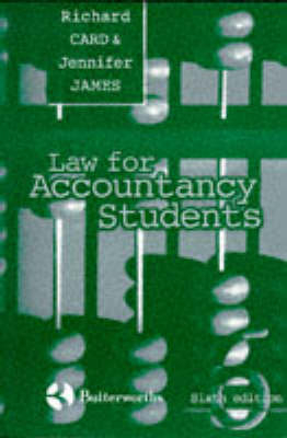 Law for Accountancy Students - Richard Card, Jennifer James