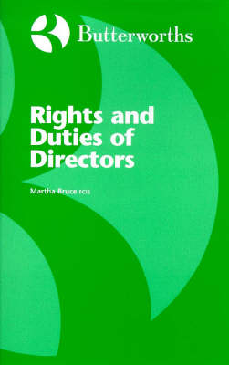 Rights and Duties of Directors - Martha Bruce