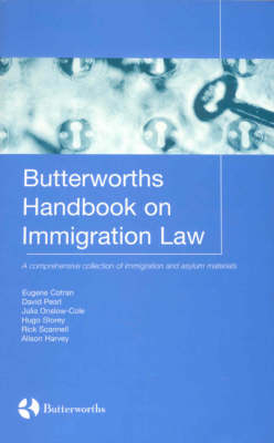 Butterworths Handbook on Immigration Law - Eugene Cotran, His Hon Judge David Pearl, Julia Onslow-Cole