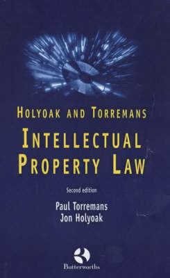 Intellectual Property Law - J.H. Holyoak, Paul Torremans