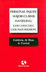 PI Major Claims Handling - Iain Goldrein, Margaret R. De Haas, John Frenkel