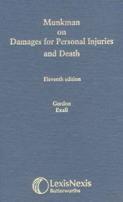 Damages for Personal Injuries and Death - Gordon Exall