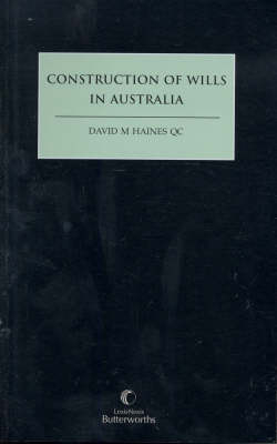 Construction of Wills in Australia -  HAINES