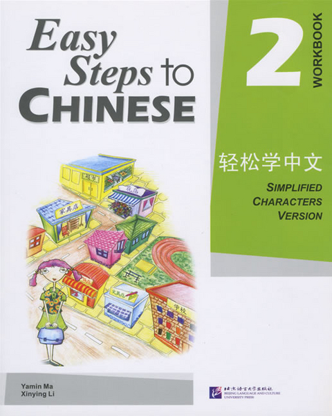 Easy Steps to Chinese vol.2 - Workbook - Ma Yamin, Li Xinying