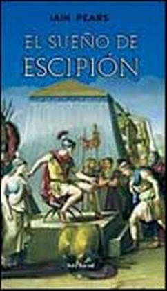 El Sue¤o de Escipion - Iain Pears