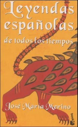 Leyendas espanolas - Jose M. Merino