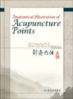 Anatomical Illustration of Acupuncture Points - Guo Chang-Qing