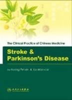 Stroke and Parkinson's Disease - Huang Pei-xin, Liu Mao-cai