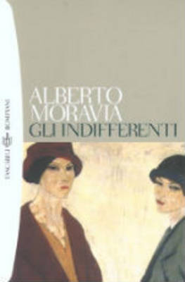 Gli indifferenti - Alberto Moravia