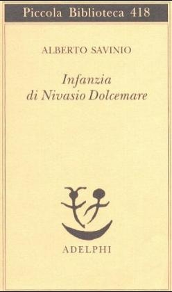 Infanzia di Nivasio Dolcemare - Alberto Savinio