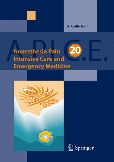 Anaesthesia, Pain, Intensive Care and Emergency Medicine - A.P.I.C.E. - 