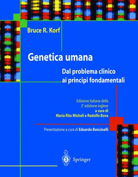 Genetica Umana - Harvard Medical School B.R. Korf