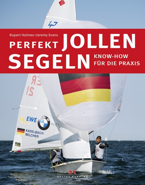 Perfekt Jollensegeln - Jeremy Evans, Rupert Holmes