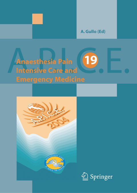 Anaesthesia, Pain, Intensive Care and Emergency Medicine - A.P.I.C.E. - 
