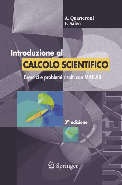 Introduzione Al Calcolo Scientifico - Alfio Quarteroni, Fausto Saleri