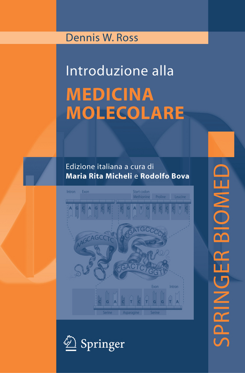 Introduzione alla Medicina Molecolare - Dennis W. Ross